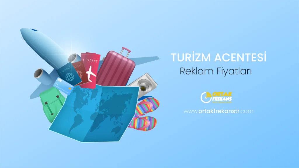 turizm-acentesi-reklam-fiyatlari